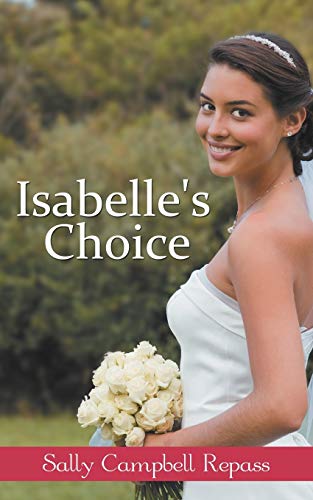9781481708241: Isabelle's Choice