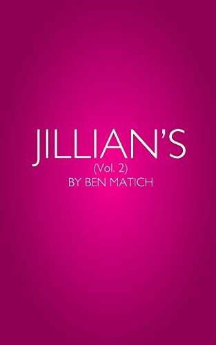 Stock image for Jillian's Vol. 2: By Ben Matich for sale by Chiron Media