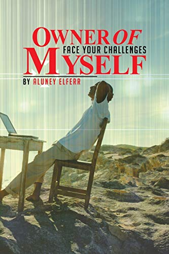 Stock image for Owner of Myself: Face Your Challenges for sale by Chiron Media