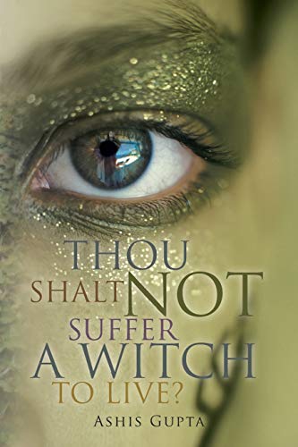 Stock image for Thou Shalt Not Suffer a Witch to Live? for sale by Chiron Media