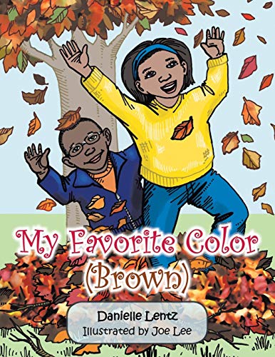 9781481716567: My Favorite Color (Brown)