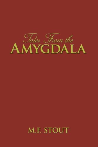 9781481724425: Tales From the Amygdala