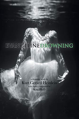 Stock image for Evangeline Drowning for sale by PBShop.store US