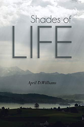 Beispielbild fr Shades of Life zum Verkauf von Chiron Media