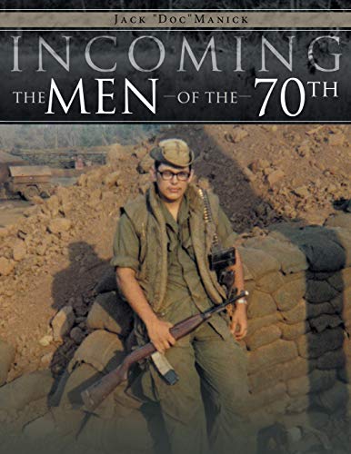Beispielbild fr Incoming The Men of the 70th zum Verkauf von PBShop.store US