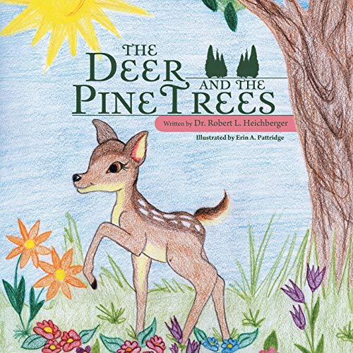 9781481738354: The Deer and the Pine Trees