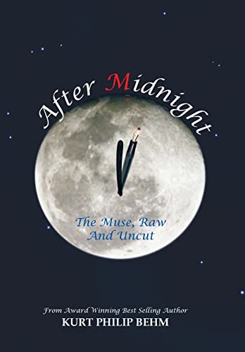 Stock image for After Midnight The Muse, Raw and Uncut for sale by PBShop.store US