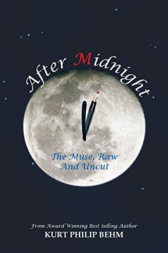 Stock image for After Midnight The Muse, Raw And Uncut for sale by PBShop.store US