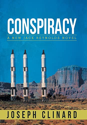 Imagen de archivo de Conspiracy: A New Jack Reynolds Novel a la venta por Lucky's Textbooks