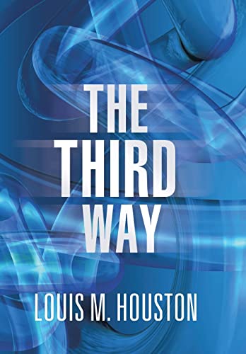 9781481743501: The Third Way