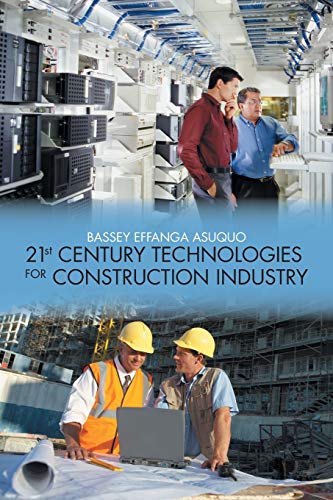 Stock image for 21st Century Technologies for Construction Industry for sale by Chiron Media
