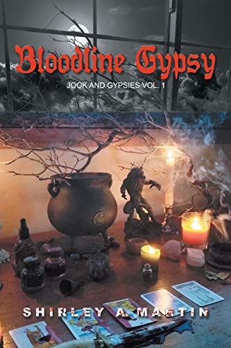 9781481748711: Bloodline Gypsy: Jook and Gypsies vol. 1: Volume 1