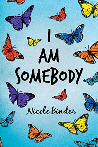 Stock image for I Am Somebody for sale by Irish Booksellers