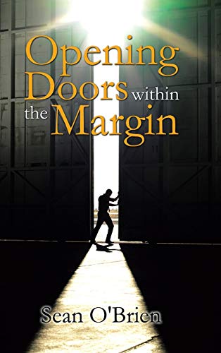 Opening Doors Within the Margin (9781481755719) by O'Brien, Sean