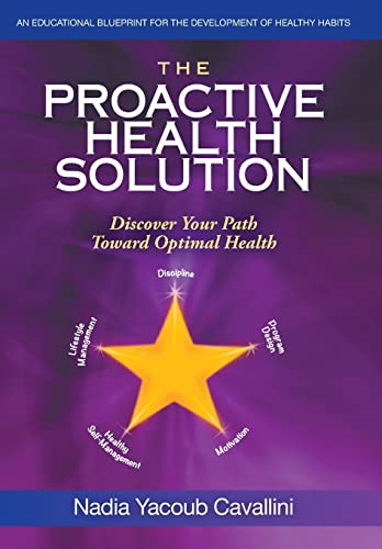 Beispielbild fr The Proactive Health Solution: Discover Your Path Toward Optimal Health zum Verkauf von Irish Booksellers