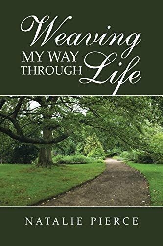9781481759137: Weaving My Way Through Life
