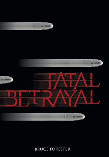 Stock image for Fatal Betrayal for sale by PBShop.store US