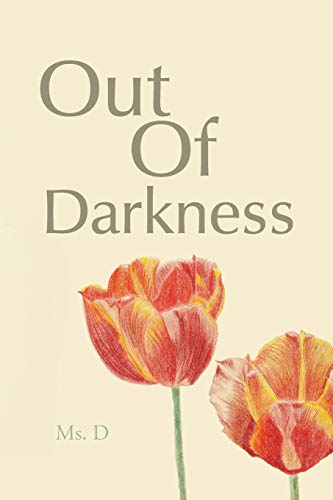 Stock image for Out of Darkness for sale by Chiron Media