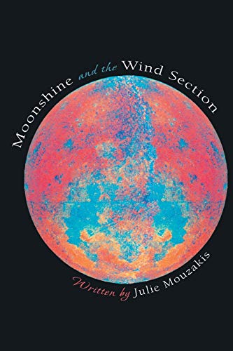 Beispielbild fr Moonshine and the Wind Section zum Verkauf von Chiron Media