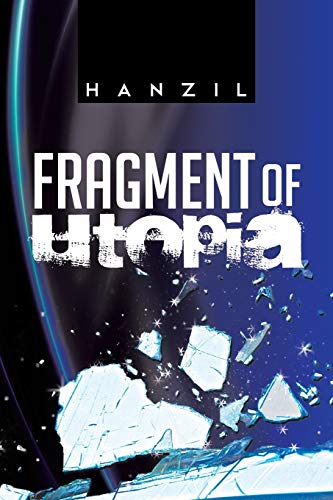 Stock image for Fragment of Utopia for sale by Chiron Media