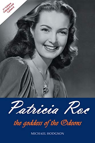 Beispielbild fr Patricia Roc: The Goddess of the Odeons zum Verkauf von WorldofBooks