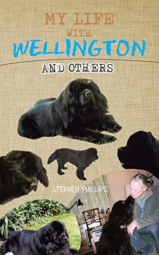 Beispielbild fr My Life with Wellington: And Others zum Verkauf von Chiron Media
