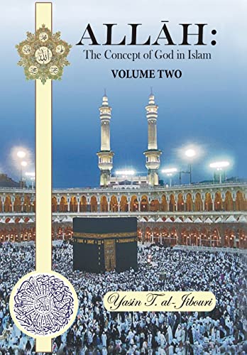 Stock image for Allah: The Concept of God in Islam: Volume Two for sale by ThriftBooks-Atlanta