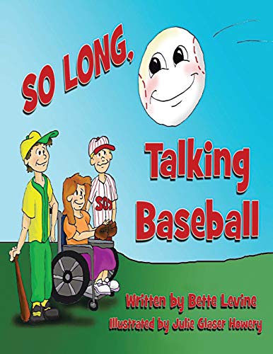 9781481779562: So Long Talking Baseball