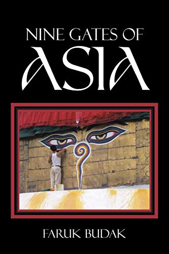 9781481782586: Nine Gates of Asia [Idioma Ingls]