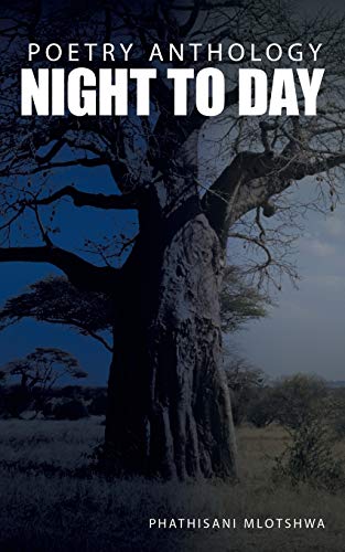 Stock image for Night to Day: Poetry Anthology for sale by Chiron Media