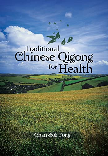 9781481787598: Traditional Chinese Qigong for Health