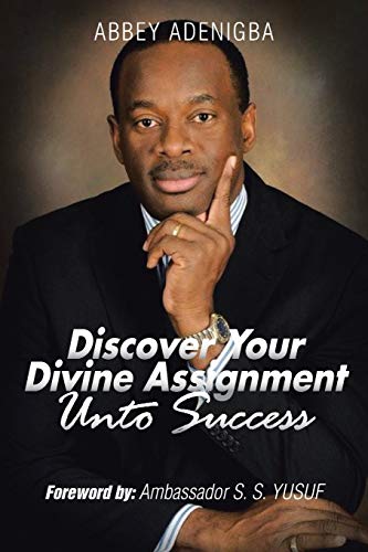 Beispielbild fr Discovering Your Divine Assignment Unto Success zum Verkauf von Chiron Media