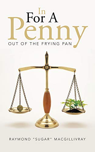 Beispielbild fr In for a Penny: Out of the Frying Pan zum Verkauf von Chiron Media