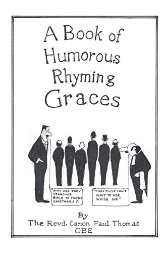 Stock image for A Book of Humorous Rhyming Graces for sale by Chiron Media