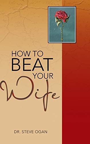 9781481795159: How to Beat Your Wife