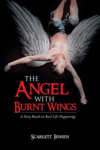 9781481798426: The Angel with Burnt Wings