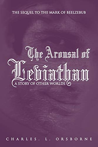 9781481799096: The Arousal of Leviathan: A Story Of Other Worlds