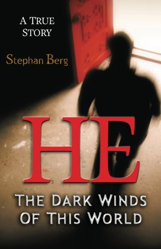HE - The dark winds of this world (9781481800624) by Berg, Stephan