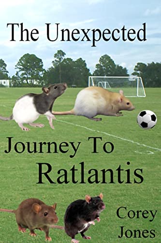 9781481802710: The Unexpected Journey To Ratlantis (B/W)