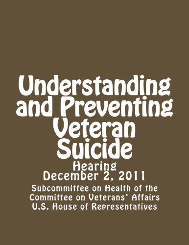 Beispielbild fr Understanding and Preventing Veteran Suicide zum Verkauf von Revaluation Books
