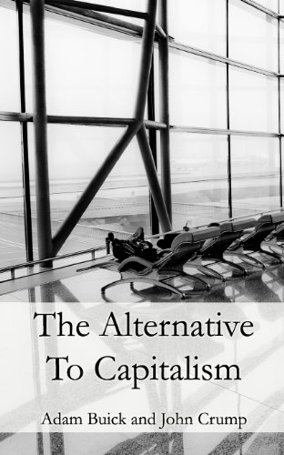 Imagen de archivo de The Alternative To Capitalism a la venta por Ergodebooks
