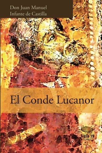 Beispielbild fr El Conde Lucanor (Spanish Edition) zum Verkauf von HPB-Emerald