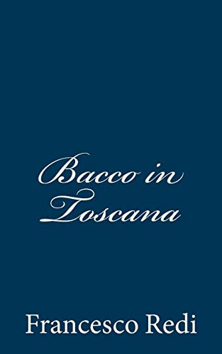 Stock image for Bacco in Toscana (Italian Edition) for sale by Lucky's Textbooks