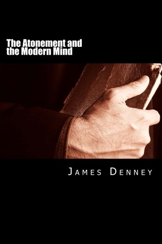 9781481809269: The Atonement and the Modern Mind