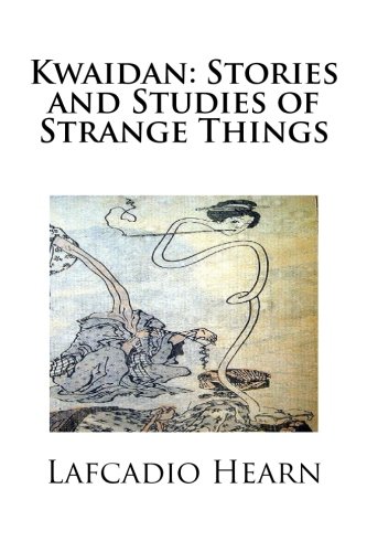 9781481810586: Kwaidan: Stories and Studies of Strange Things