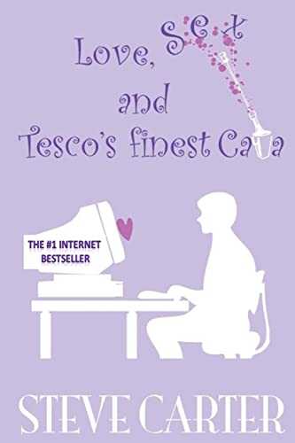 Imagen de archivo de Love, Sex and Tesco's Finest Cava a la venta por WorldofBooks
