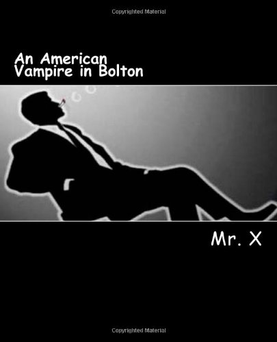 An American Vampire in Bolton (9781481812122) by Steve Carter