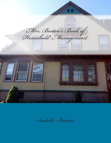 Stock image for Mrs. Beeton's Book of Household Management for sale by Lucky's Textbooks