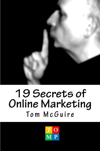 Stock image for 19 Secrets of Online Marketing: For Business Owners and Entrepreneurs for sale by Revaluation Books