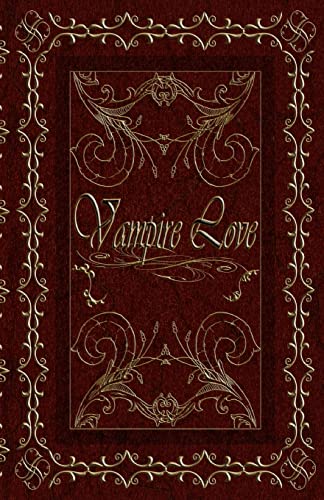 Beispielbild fr Vampire Love zum Verkauf von THE SAINT BOOKSTORE